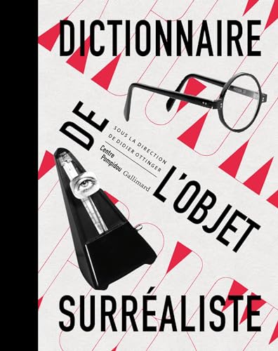 Stock image for Dictionaire De L'Objet Surrealiste for sale by Marcus Campbell Art Books