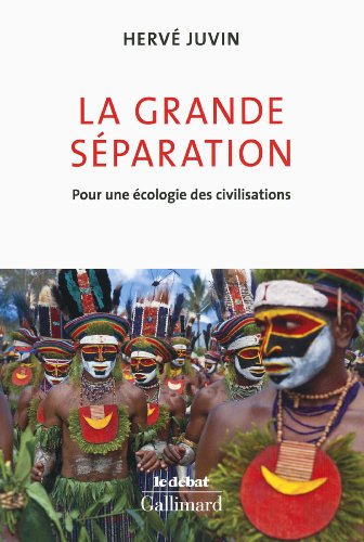 Beispielbild fr La grande sparation : Pour une cologie des civilisations zum Verkauf von Ammareal