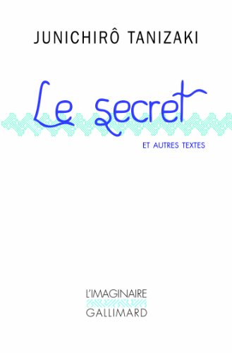 Beispielbild fr Le secret et autres textes zum Verkauf von Ammareal