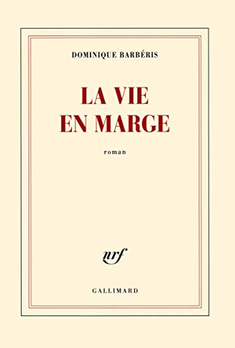 9782070143535: La vie en marge (French Edition)