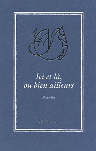 Imagen de archivo de Ici et l, ou bien ailleurs [Broch] Foenkinos,David; Martinez,Carole; Leroy,Gilles; Garde,Franois; Sorman,Joy; Cusset,Catherine; Picouly,Daniel; Kaddour,Hdi; Laclavetine,Jean-Marie; Modiano,Marie; Benacquista,Tonino; Nimier,Marie; Collectifs et Sunar,Sroop a la venta por BIBLIO-NET