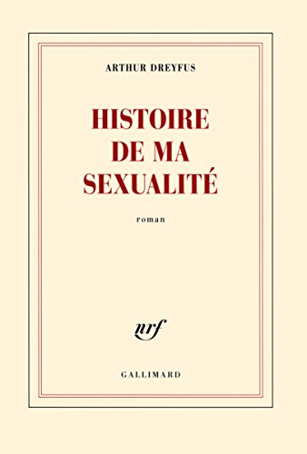 Beispielbild fr Histoire de ma sexualit zum Verkauf von Better World Books