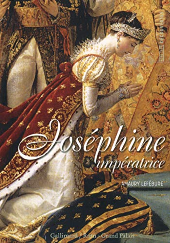 9782070144914: Josphine impratrice: Josephine: imperatrice
