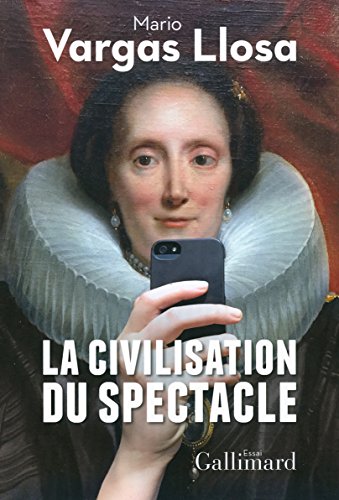 9782070145218: La civilisation du spectacle