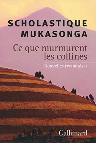 Imagen de archivo de Ce que murmurent les collines: Nouvelles rwandaises [Paperback] Mukasonga,Scholastique a la venta por LIVREAUTRESORSAS