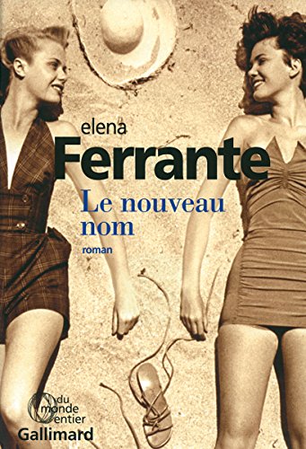 9782070145461: Le nouveau nom: Jeunesse (French Edition)