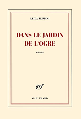 Beispielbild fr Dans le jardin de l'ogre (French Edition) zum Verkauf von GoldBooks