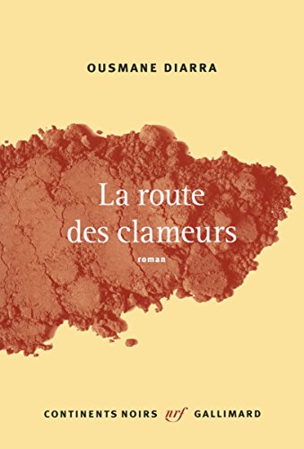 Stock image for La route des clameurs for sale by Ammareal
