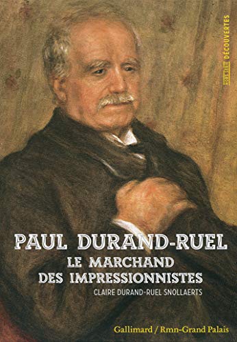 9782070146949: Paul Durand-Ruel: Le marchand des impressionnistes