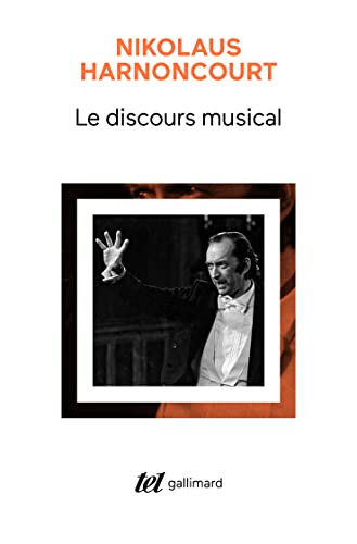 Stock image for Le discours musical: Pour une nouvelle conception de la musique for sale by medimops