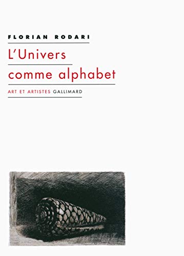 Beispielbild fr L'Univers comme alphabet (French Edition) zum Verkauf von Gallix