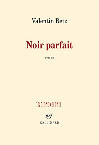Beispielbild fr Noir parfait zum Verkauf von medimops