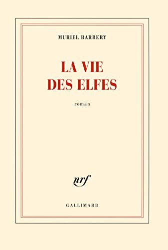Beispielbild fr La vie des elfes (Blanche) (French Edition) zum Verkauf von SecondSale