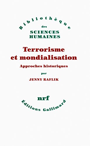 9782070149285: Terrorisme et mondialisation: Approches historiques