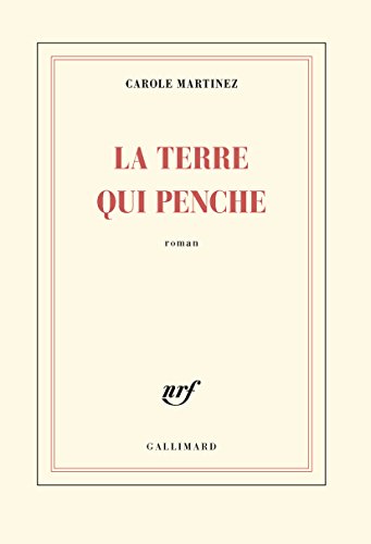 Stock image for La Terre qui penche: Roman for sale by WorldofBooks