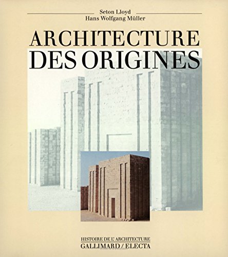 Imagen de archivo de Architecture des origines. a la venta por PAROLES