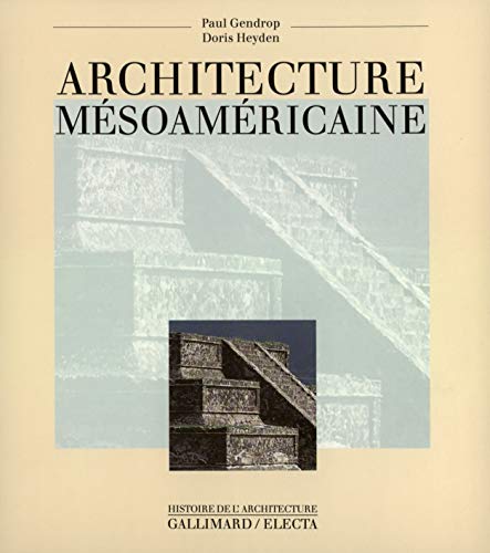 Imagen de archivo de Architecture msoamricaine. a la venta por PAROLES