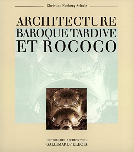 Beispielbild fr Architecture baroque tardive et rococo zum Verkauf von medimops