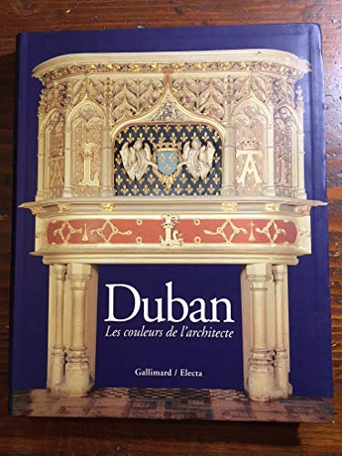 9782070150281: Flix Duban (1798-1870): Les couleurs de l'architecte