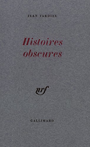 Histoires obscures (9782070175826) by Jean Tardieu