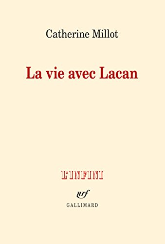 Beispielbild fr La vie avec Lacan zum Verkauf von medimops