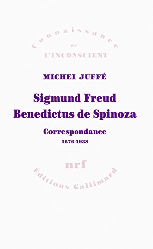 Stock image for Sigmund Freud - Benedictus de Spinoza: Correspondance 1676-1938 for sale by medimops