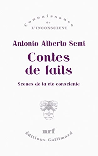 9782070178773: Contes de faits: Scnes de la vie consciente