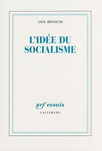 Beispielbild fr L'ide du socialisme: Un essai d'actualisation zum Verkauf von medimops