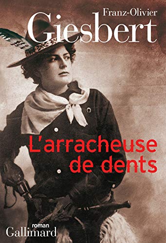Stock image for L'arracheuse de dents for sale by Better World Books: West