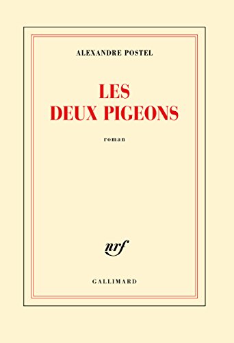 Stock image for Les deux pigeons - [ rentree litteraire ] (French Edition) for sale by ThriftBooks-Atlanta