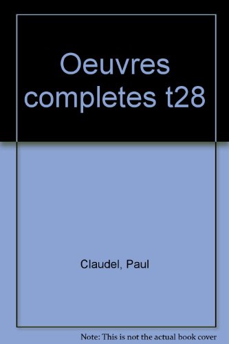 OEUVRES COMPLETES: COMMENTAIRES ET EXEGESES, X (9782070183647) by Claudel, Paul