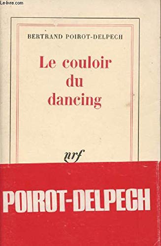9782070187225: LE COULOIR DU DANCING