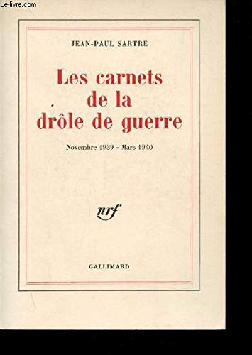 9782070187522: CARNETS DE LA DROLE DE GUERRE: SEPTEMBRE 1939 - MARS 1940)