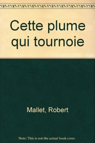 9782070189588: Cette plume qui tournoie