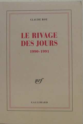 9782070191178: Le Rivage des jours, 1990-1991