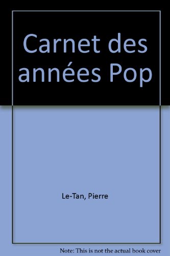 9782070193004: CARNET DES ANNEES POP