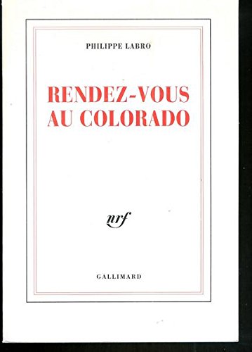 9782070193158: Rendez-vous au Colorado