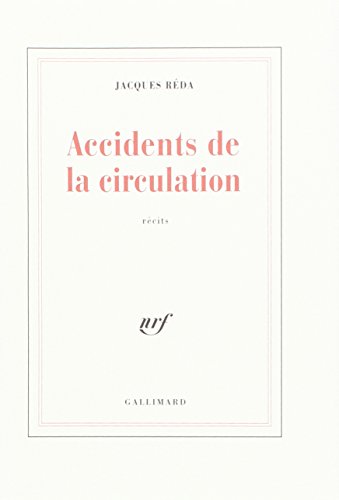 ACCIDENTS DE LA CIRCULATION (9782070193844) by REDA, JACQUES