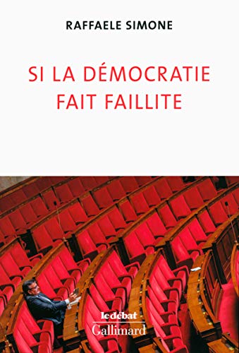 Stock image for Si la dmocratie fait faillite for sale by Ammareal