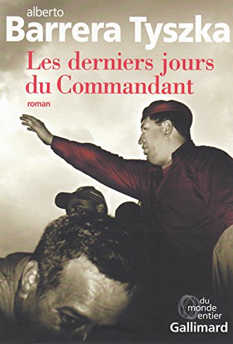 Stock image for Les derniers jours du Commandant for sale by Ammareal