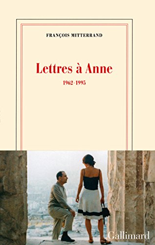 Stock image for Lettres  Anne : (1962-1995) (French Edition) for sale by ThriftBooks-Atlanta