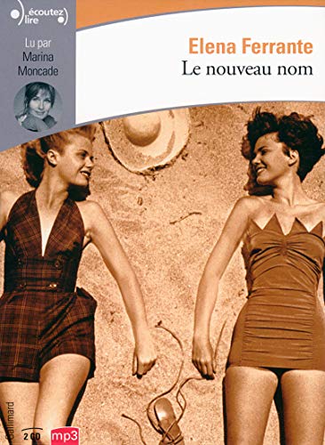 Stock image for L'amie prodigieuse, II:Le nouveau nom for sale by Ammareal