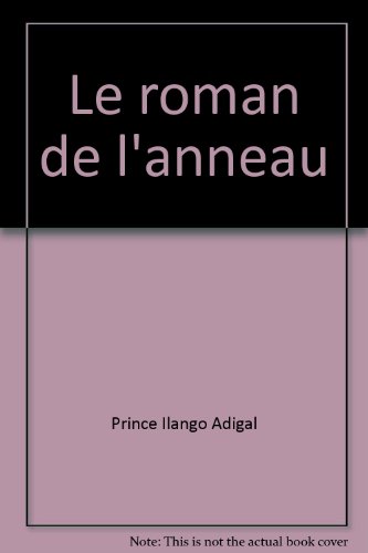 Stock image for Le Roman de l'Anneau: Shilappadikaram for sale by Kennys Bookstore