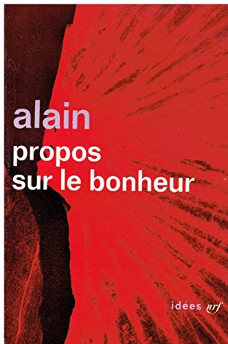 9782070200481: PROPOS SUR LE BONHEUR (BLANCHE)