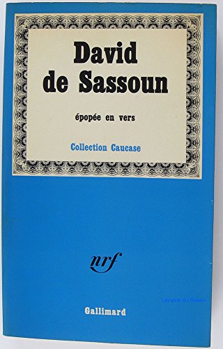 9782070201501: DAVID DE SASSOUN: EPOPEE EN VERS (CAUCASE)