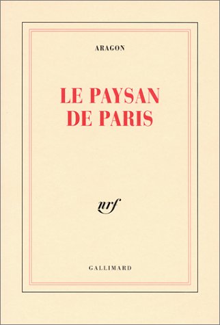 Beispielbild fr Le paysan de Paris zum Verkauf von Gallix