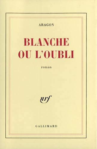 Stock image for Blanche ou l'Oubli for sale by LIVREAUTRESORSAS