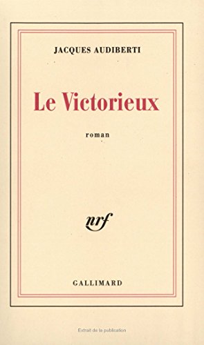 Beispielbild fr Le Victorieux [Paperback] Audiberti, Jacques zum Verkauf von LIVREAUTRESORSAS