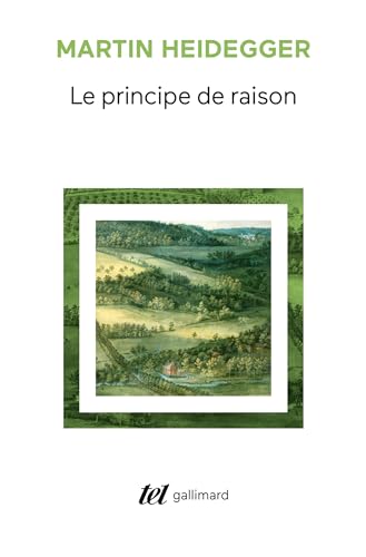 Beispielbild fr Le Principe de raison zum Verkauf von La bataille des livres