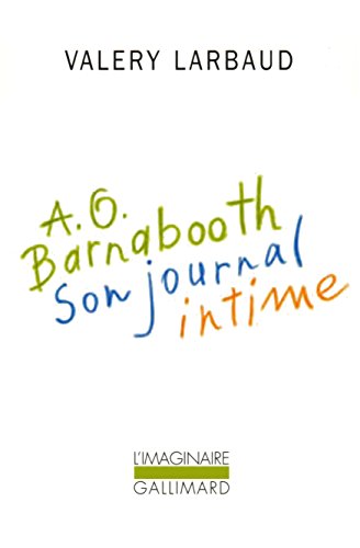 Imagen de archivo de A. O. Barnabooth. Son Journal Intime a la venta por Ammareal